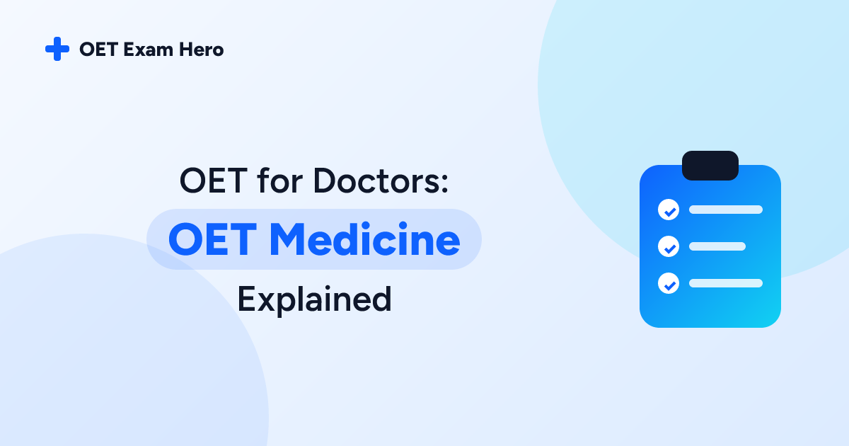 OET for Doctors: OET Medicine Explained
