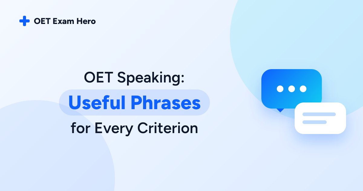 OET Speaking: Useful Phrases for Every Criterion