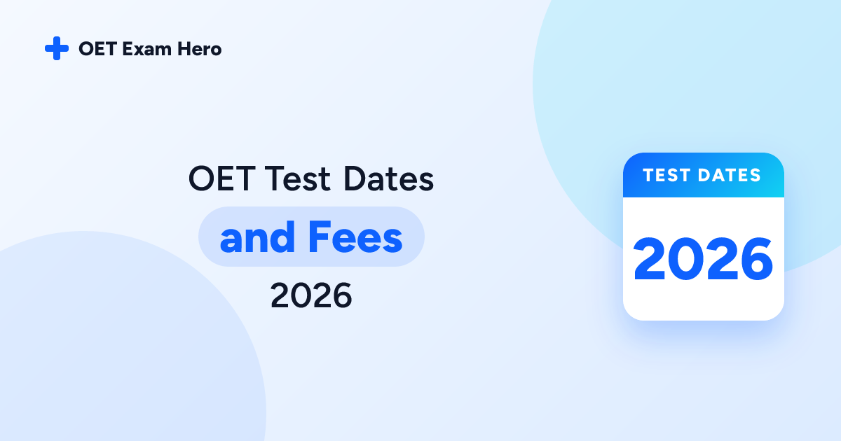 OET Test Dates and Fees 2026