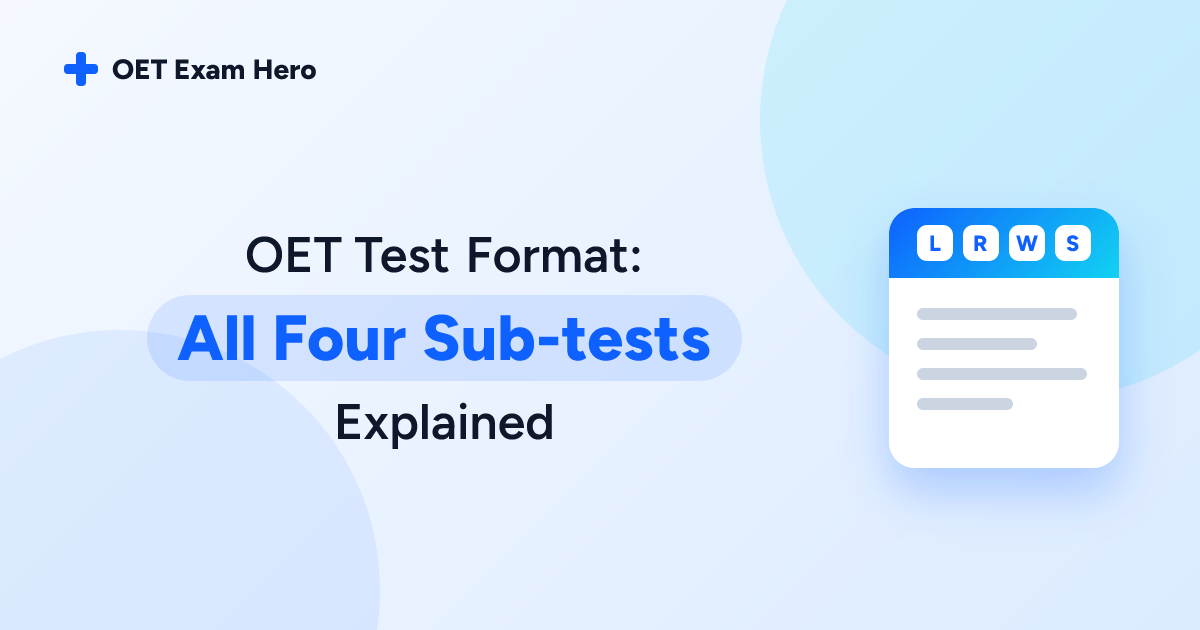 OET Test Format: All Four Sub-tests Explained